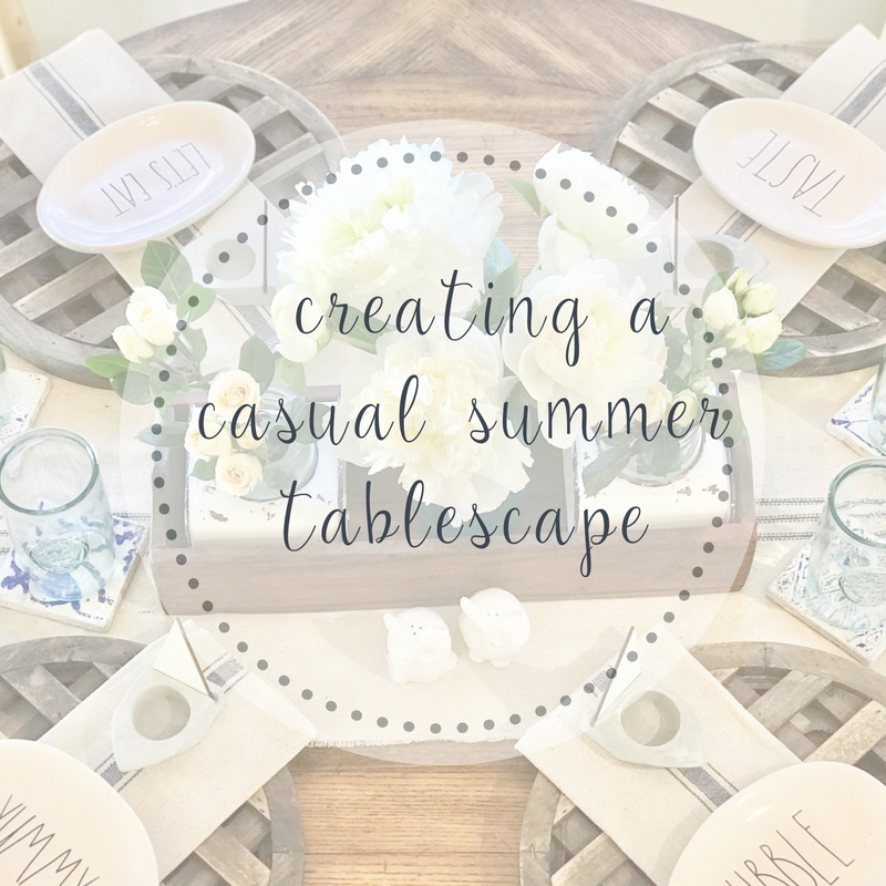 A Summer Tablescape