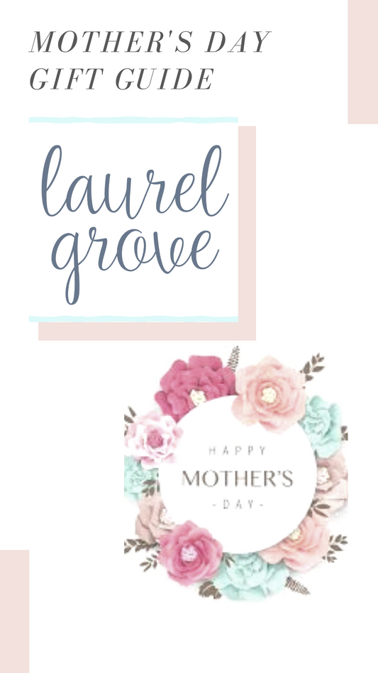 Mother's Day Gift Guide