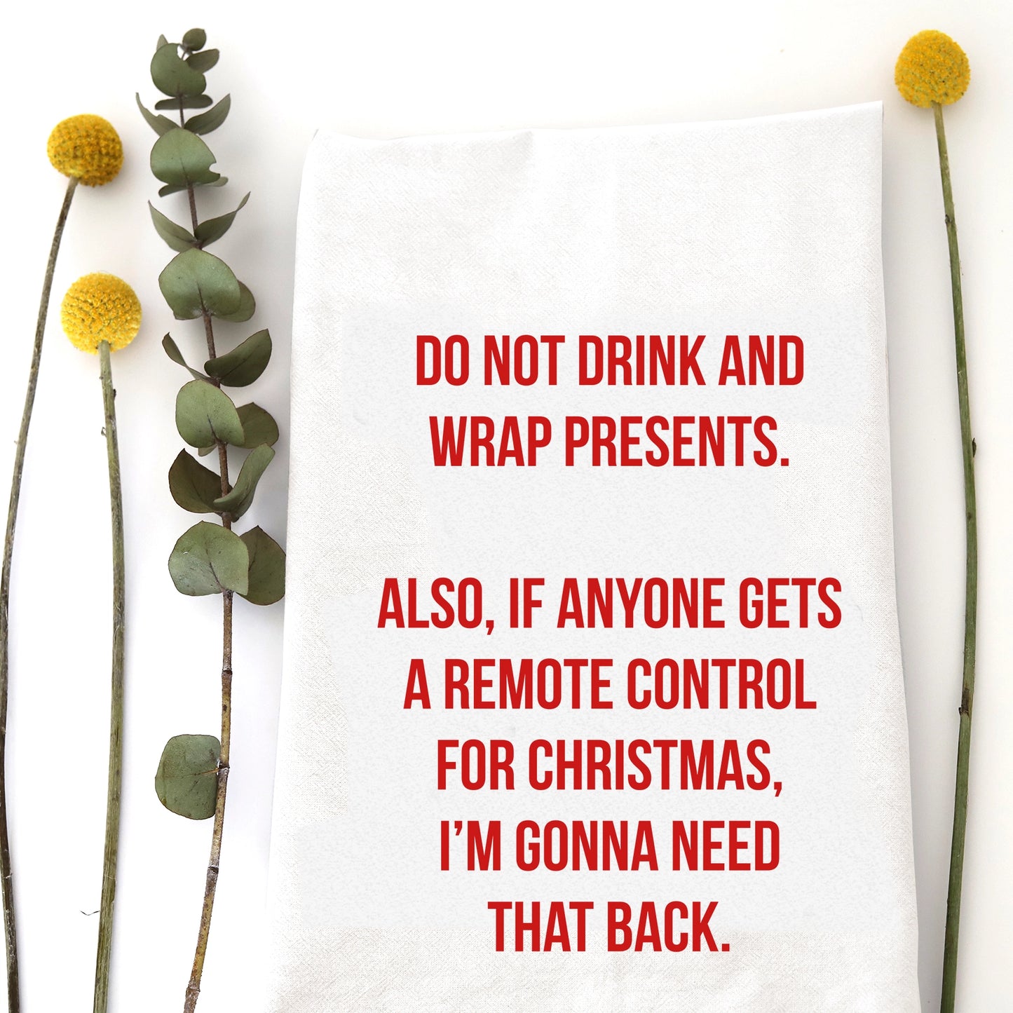 DRINK AND WRAP TEA TOWEL