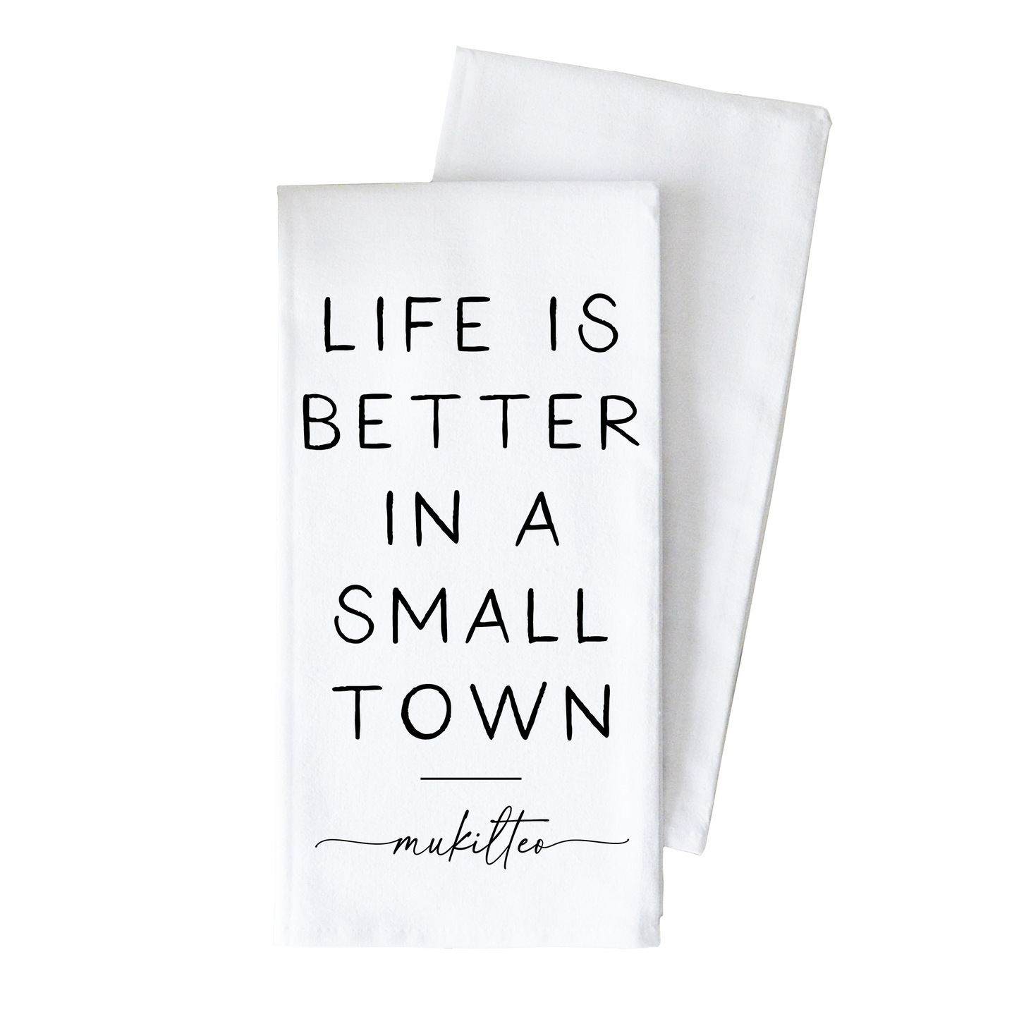 Better In A Small Town Westport Tea Towel